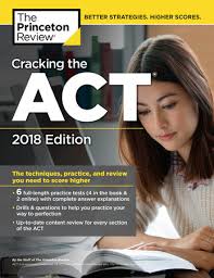 The Princeton Review, Cracking the ACT 2018 Edition