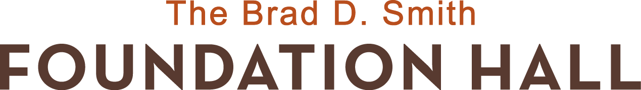 Brad D. Smith Foundation Hall logo