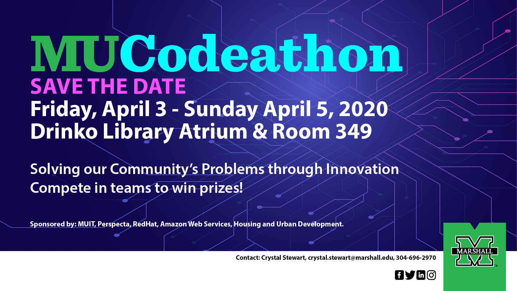 MU Codeathon image. Says "Save the Date. Friday, April 3 - Sunday April 5, 2020 Drinko Library Atrium & Rom 349."