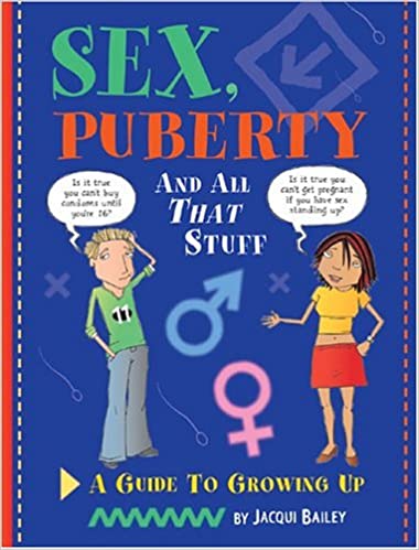 sex, puberty, and all that stuff book cover