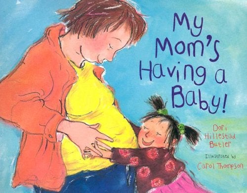 my mom's having a baby! book cover