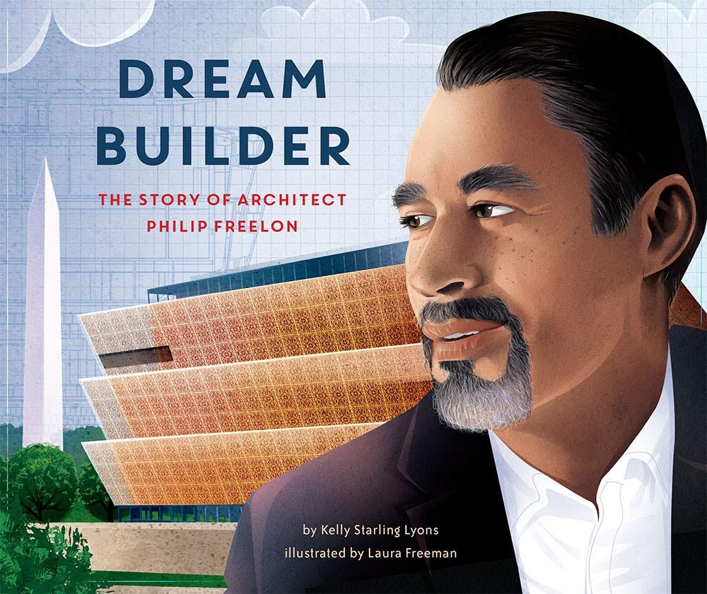 dream builder: the story of architect phillip freelon cover