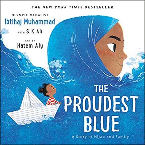 the proudest blue: a story of hijab and familys cover