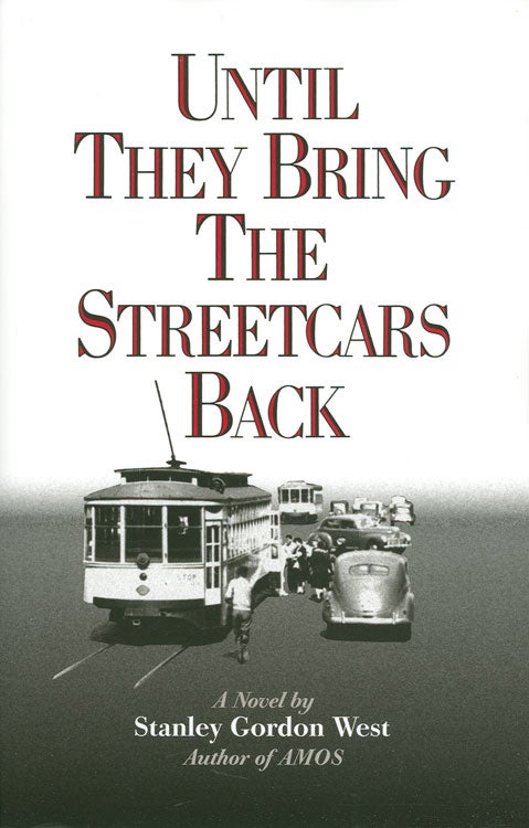 until they bring the streetcars back cover
