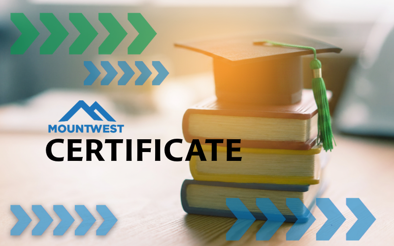 Graphic promoting a certificate pathway through Mountwest Community & Technical College. The image shows a graduation cap on a stack of books with blue and green directional arrows and the words “CERTIFICATE” in large text across the center.