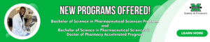 banner picture reading new programs offered! bachelor of science of pharmaceutical sciences program and doctor of pharmacy accelerated program