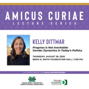 Thursday, August 28, 2025 - KELLY DITTMAR, Ph.D., presents "Progress is Not Inevitable: Gender Dynamics in Today's Politics"