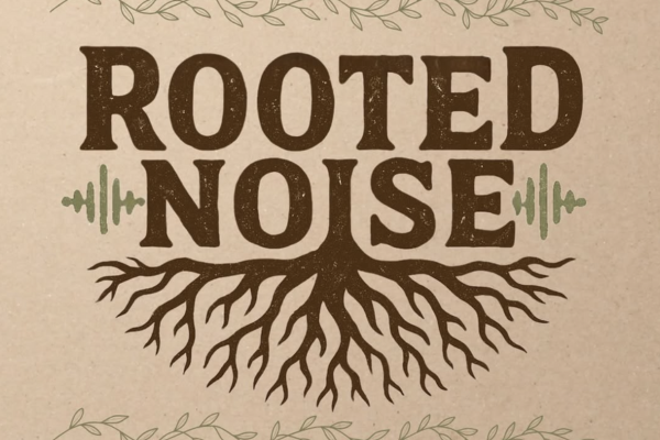 Rooted Noise with Emma Johnson