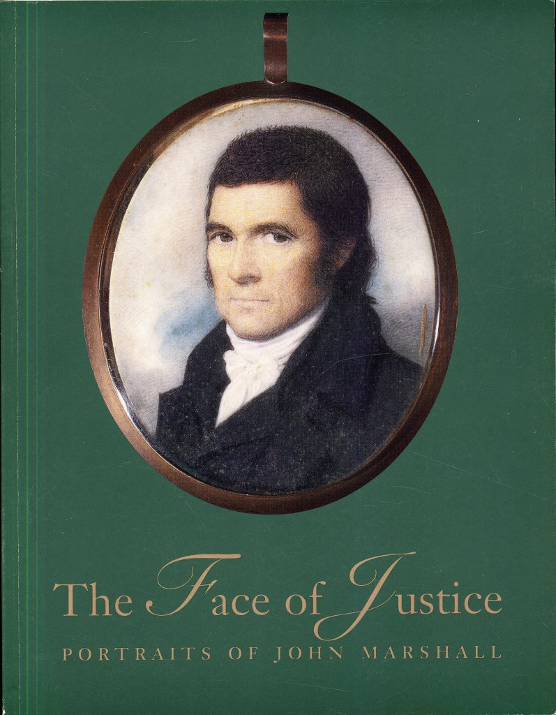 Image of the cover of the book The Face of Justice about John Marshall